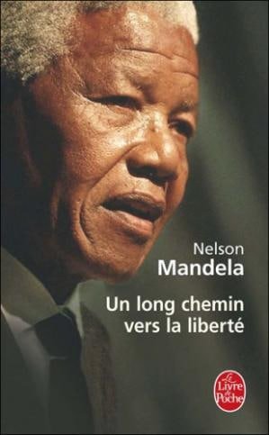Un long chemin vers la liberté - Mandela, Nelson