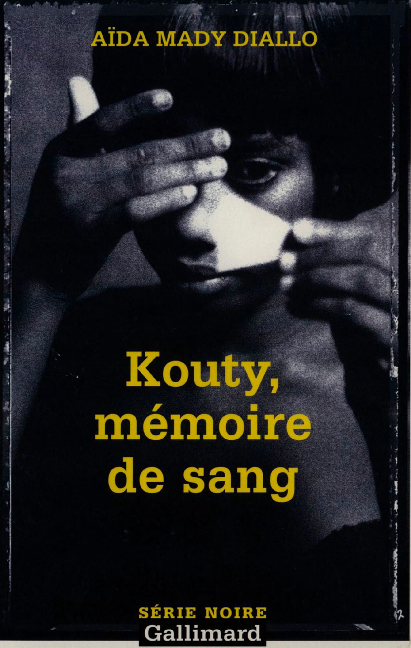 Kouty, memoire de sang - Aida Mady Diallo