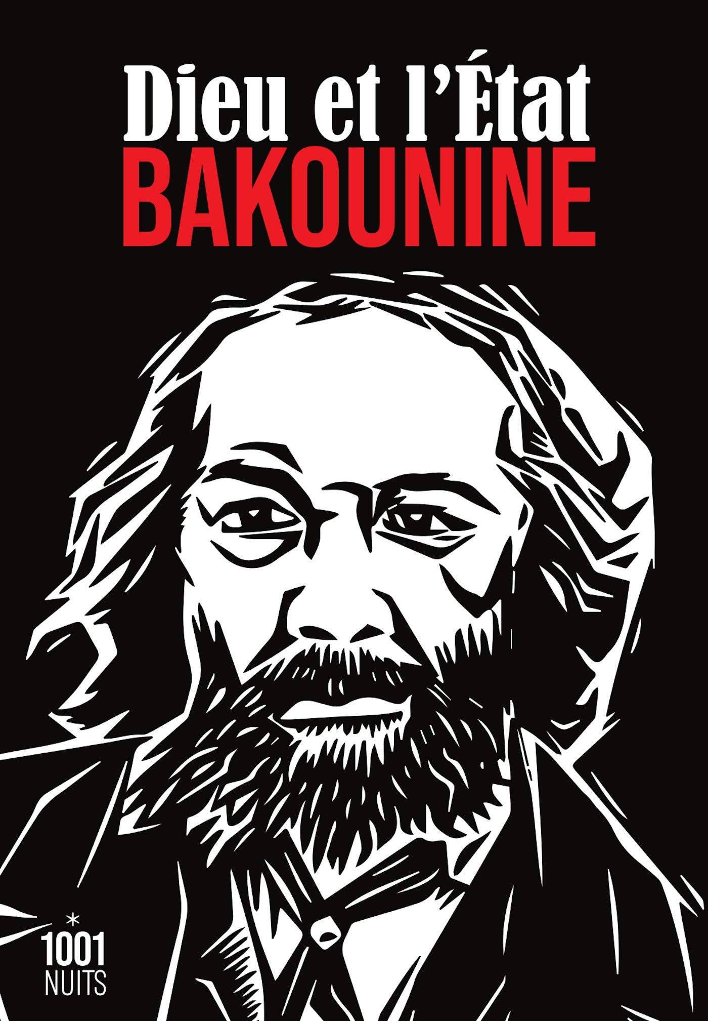 Dieu et l’État – Mikhaïl Bakounine